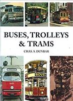 Autobus - BUSES, TROLLEYS & TRAMS, Chas S. Dunbar, Zstd.1- Baden-Württemberg - Unterensingen Vorschau