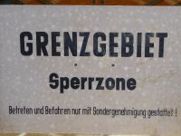 Schild DDR  Grenzgebiet Sperrzone  original Mecklenburg-Vorpommern - Sassen-Trantow Vorschau