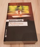 Buch "Notbremse - Ein Schwaben-Krimi" Manfred Bomm Bayern - Ursberg Vorschau
