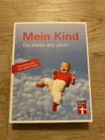 Mein Kind die ersten drei Jahre Buch Bücher Baby Kleinkind Mecklenburg-Vorpommern - Putbus Vorschau
