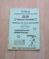 Vereinsmagazin "TuS DASSENDORF" , Kreisliga Saison 1985/86 Hamburg - Bergedorf Vorschau