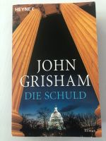 John Grisham * Die Schuld * Taschenbuch * Buch * Roman Schleswig-Holstein - Henstedt-Ulzburg Vorschau