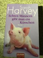 Buch: Echten Männern gibt man ein Küsschen (Sarah Harvey), Roman Frankfurt am Main - Innenstadt Vorschau