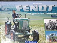 Fendt das Typenbuch 1928 bis heute 9783765477010 Bayern - Haundorf Vorschau