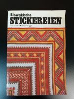 Slowakische Stickereien DDR Leipzig Anleitung Zeitschrift Sachsen-Anhalt - Bösdorf (bei Haldensleben) Vorschau