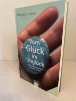 Vom Glück im Unglück: Aus Enttäuschungen im Leben lernen Buch Frankfurt am Main - Eschersheim Vorschau