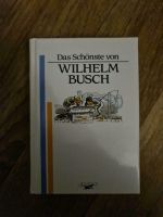 Das Schönste von Wilhelm Busch / Buch Sachsen-Anhalt - Schwanebeck Vorschau