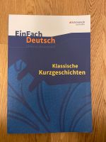 Einfach Deutsch Klassische Kurzgeschichten Berlin - Pankow Vorschau