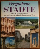 Versunkene Städte Bildband archäologische Entdeckungen Archäologi Brandenburg - Falkensee Vorschau