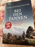 Buch „Bei den Tannen“ Koppelstätter, Grauner Südtirol Krimi Bayern - Ramerberg Vorschau