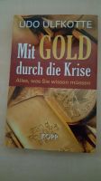 Mit Gold durch die Krise Udo Ulfkotte Nordrhein-Westfalen - Leverkusen Vorschau