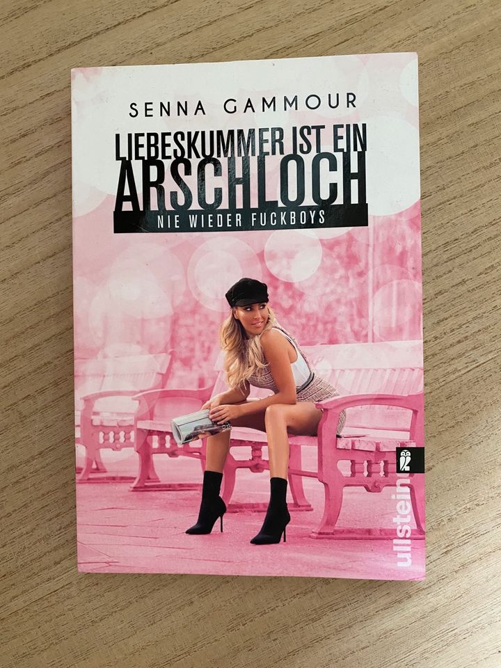 Buch von Senna Gammour // Liebeskummer ist ein Arschloch in Hohe Börde