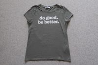 T-Shirt, khaki, do good be better, Gr. 170 / Versand 1,65€ Sachsen-Anhalt - Gräfenhainichen Vorschau