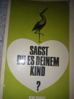 " Sagst du es deinem Kind " DDR * Volk und Wissen Verlag * 1978 * Thüringen - Leinefelde-Worbis Vorschau