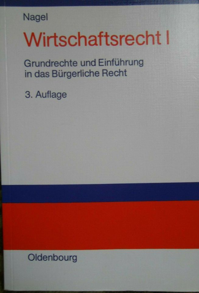 Bernhard Nagel - Wirtschaftsrecht 1 - 3. Auflage in Wolfhagen 