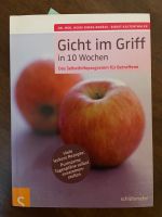 Gicht im Griff, quasi neu, ungelesen Schleswig-Holstein - Krummwisch Vorschau