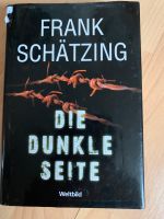 Frank Schätzing, Die dunkle Seite Niedersachsen - Friedland Vorschau