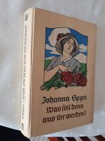 Johanna Spyri: Was soll denn aus ihr werden Rheinland-Pfalz - Mainz Vorschau