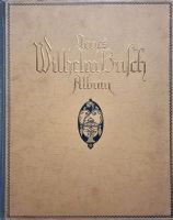 Neues Wilhelm Busch Album rar von ca.1900 Rheinland-Pfalz - Zweibrücken Vorschau