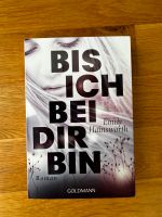 Buch „Bis ich bei dir bin“ | Taschenbuch | Neu Hamburg-Mitte - Hamburg St. Pauli Vorschau