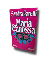 Sandra Paretti - Maria Canossa Hessen - Friedberg (Hessen) Vorschau