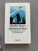 Martin Suter - Business Class Bremen - Borgfeld Vorschau