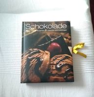 Schokolade Rezeptbuch Desserts Kuchen Gebäck Pralinen Hessen - Vellmar Vorschau