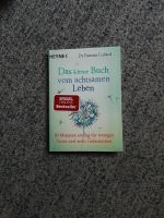 Das kleine Buch vom achtsamen Leben Baden-Württemberg - Frankenhardt Vorschau