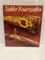 Buch Suhler Feuerwaffen Brandenburg - Lübben Vorschau