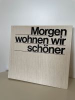 Morgen wohnen wir schöner 1971 Innenarchitektur Niedersachsen - Melle Vorschau