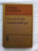 Grundriss der Anästhesiologie, DDR 1977 Leipzig - Thekla Vorschau