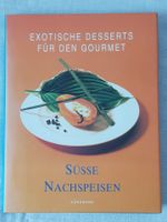 Süße Nachspeisen - Buch Nordrhein-Westfalen - Gladbeck Vorschau