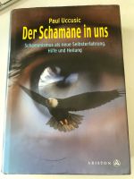 Paul Uccusic Der Schamane in uns Hessen - Offenbach Vorschau