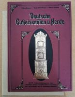 Walter Hammer u.a.: Deutsche Gusseisenöfen und Herde. Geb., 1984 Obergiesing-Fasangarten - Obergiesing Vorschau