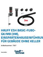 Hauff Einspartenhauseinf.für Gebäude o.Keller ESH Basic-Fubo 3m Bayern - Altertheim Vorschau