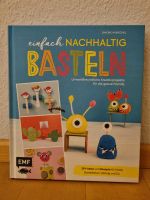 Bastelbuch Einfach nachhaltig basteln WIE NEU Baden-Württemberg - Owingen Vorschau