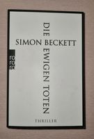 Die ewigen Toten von Simon Beckett Niedersachsen - Wesendorf Vorschau