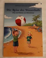 Die Reise des Wasserballs - Lilly und Nikolas am Mittelmeer Nordrhein-Westfalen - Krefeld Vorschau