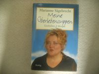 Marianne Sägebrecht: Meine Überlebenssuppen - Rezepte Niedersachsen - Achim Vorschau