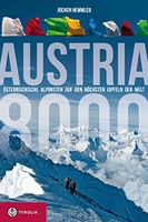 Austria 8000, Österreichische Alpinisten auf den höchsten Gipfeln München - Allach-Untermenzing Vorschau