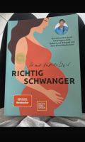 Buch Richtig Schwanger Dr. Konstantin Wagner Süd - Niederrad Vorschau