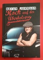 ACDC Brian Johnson - Rock auf der Überholspur Buch Bayern - Zirndorf Vorschau