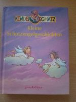 Kleine Schutzengel Geschichte, Kinderschatz Buch Bayern - Ellingen Vorschau