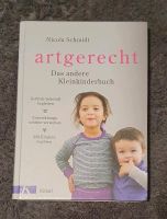 Artgerecht - Das andere Kleinkinderbuch - Nicola Schmidt Baden-Württemberg - Bühl Vorschau