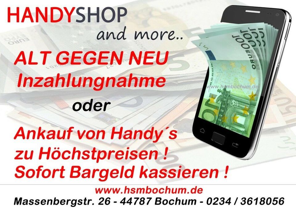 Wir kaufen Smartphone's / Handy's zu Höchstpreisen auch defekte ! in Bochum