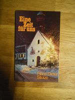 Buch "Eine Zeit für uns",Hans Dieter Stolze,Andachtsbuch,neu Baden-Württemberg - Neuenbürg Vorschau