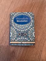 Orientalische Weisheiten Mini-Geschenkbuch / Kleins Buch Berlin - Reinickendorf Vorschau