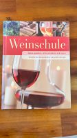 Buch Weinschule Grundlagen # NEU Niedersachsen - Salzgitter Vorschau