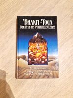 Bhakti-Yoga, der Pfad des spirituellen Lebens Buch Bayern - Thurnau Vorschau