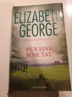 "Nur eine böse Tat" von Elisabeth George Hessen - Rödermark Vorschau